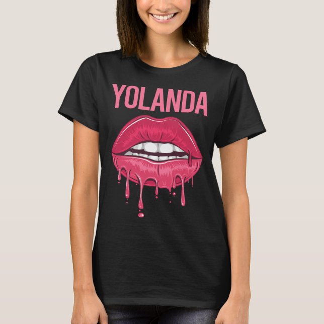 Pink Lips - Yolanda Name T-Shirt (Front)