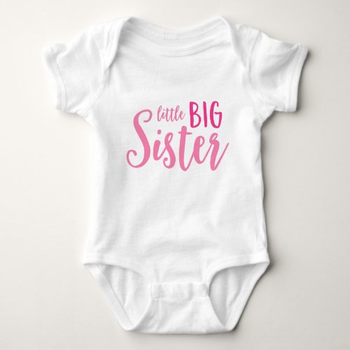 Pink Little Big Sister Baby Bodysuit