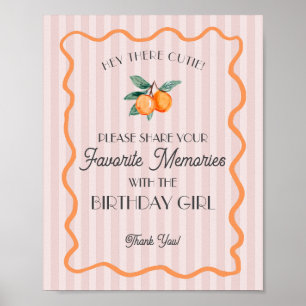 Pink Little Cutie Citrus Favorite Memory Birthday Poster