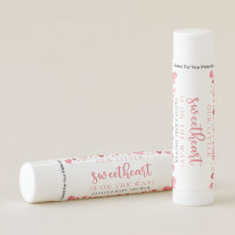 Pink Little Sweetheart Valentine's Day Baby Shower Lip Balm