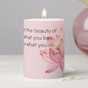 Pink Lotus Flower Rumi Beauty Quote Pillar Candle