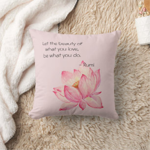 Pink Lotus Flower Rumi Beauty Quote Throw Pillow