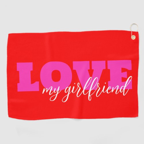 Pink LOVE  add your text Neon Red Valentine Gift Golf Towel