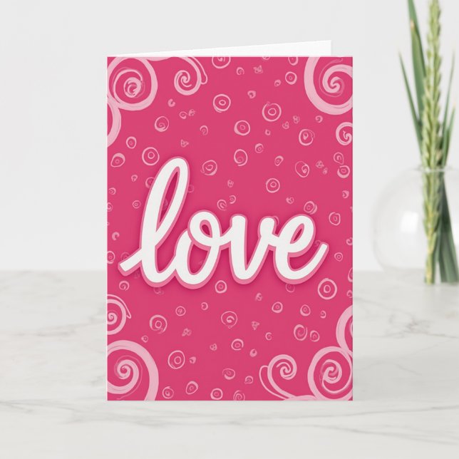 Pink Love Greeting Card (Front)