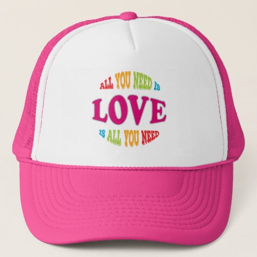 Pink Love is All You Need Valentines Day Trucker Hat