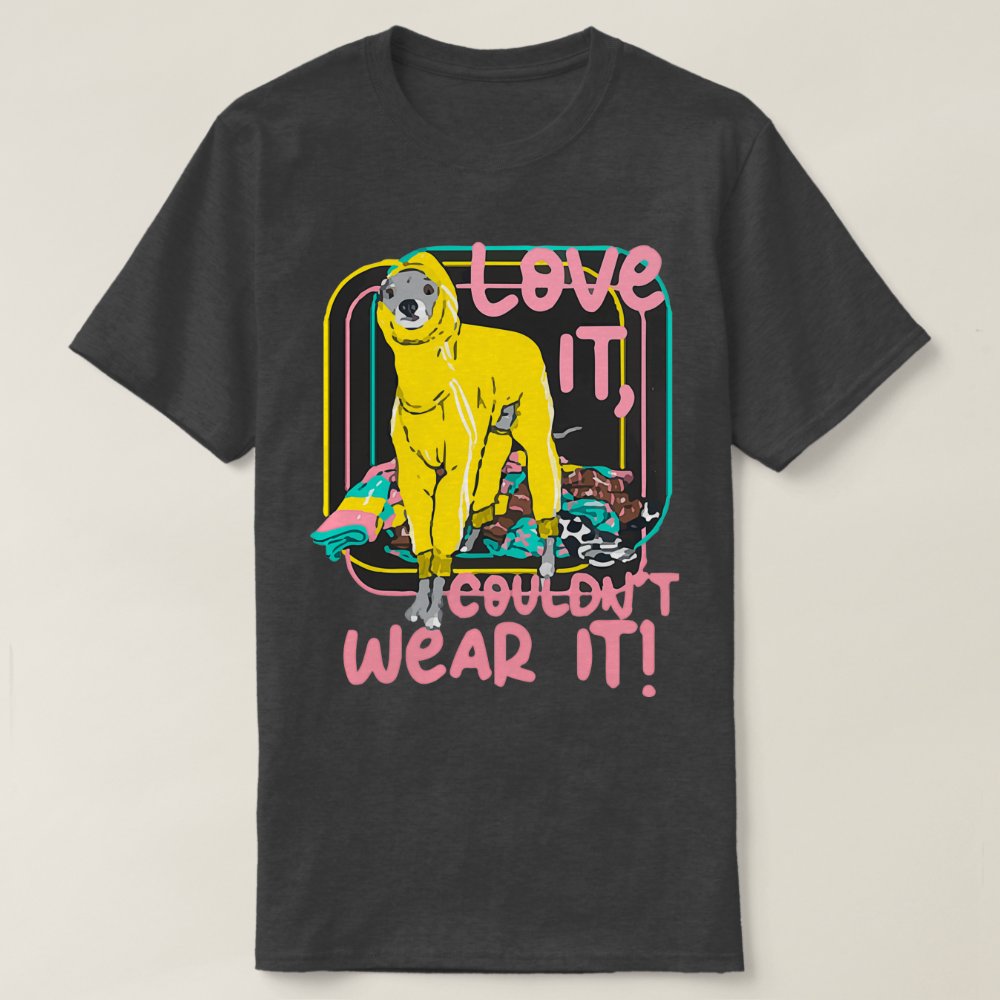 Discover Pink Love It Couldnt Wear It Tika the Iggy Personalized T-Shirt