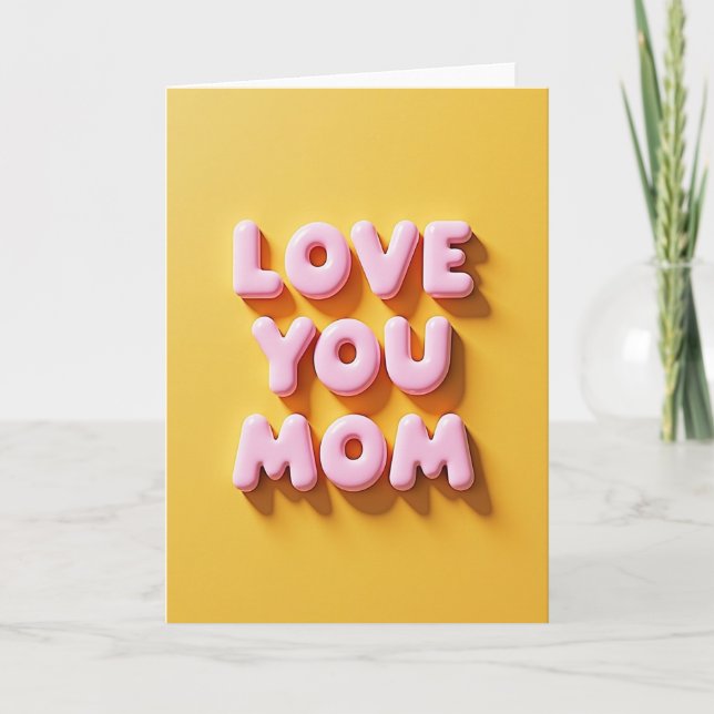 Pink Love You Mom Sunshine Card (Front)