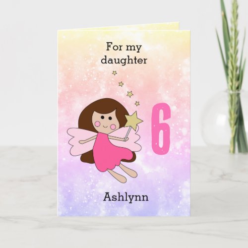 Pink Magical Fairy 6th Birthday Card
