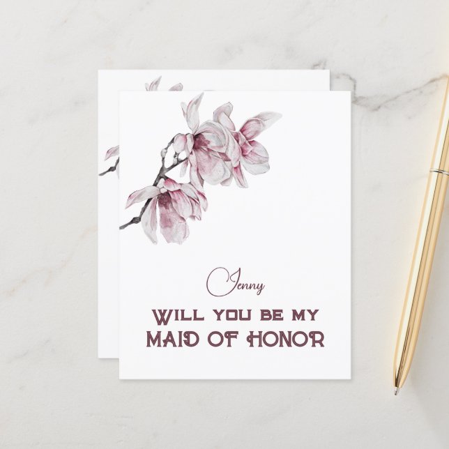 Pink Magnolias Will You Be Maid of Honor (Front/Back In Situ)