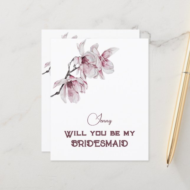 Pink Magnolias Will You Be My Bridesmaid (Front/Back In Situ)
