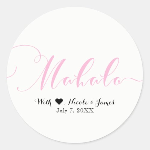 Pink MAHALO Thank You Hawaiian Luau White Favor Classic Round Sticker