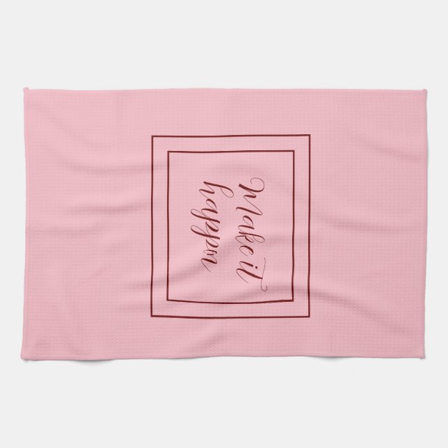 Pink Make It Shine Kitchen Towel (Horizontal)