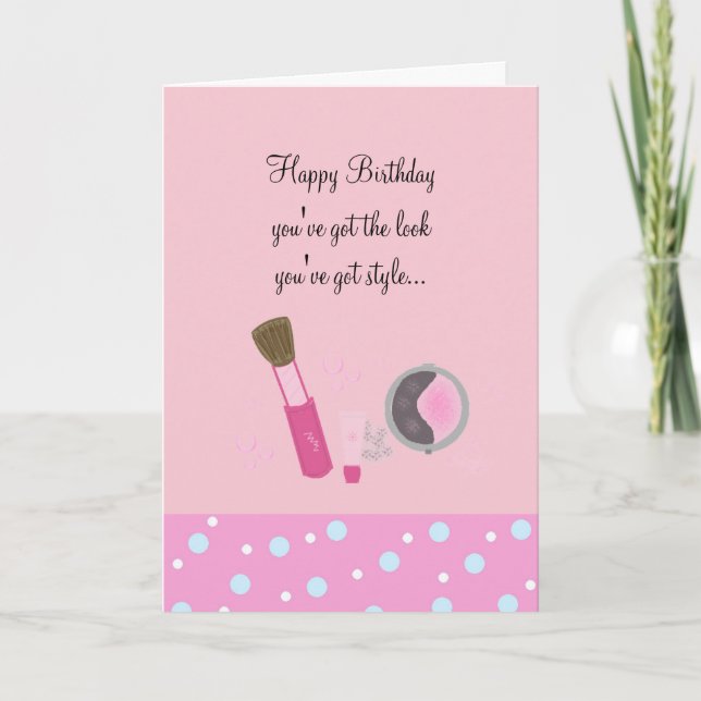 Pink Makeup You Have Style Card (Front)