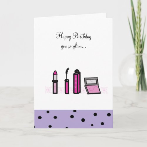 Pink Makeup You So Glam Card