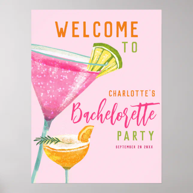 Pink Margarita Custom Bachelorette Party Welcome Poster | Zazzle
