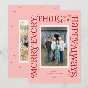 Pink Merry Everything and a Happy Always Holiday Card