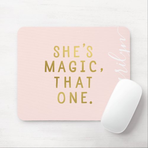 Pink Metallic Gold Girl Power Shes Magic Monogram Mouse Pad