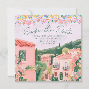 Pink Mexican Town Destination Wedding Save The Date