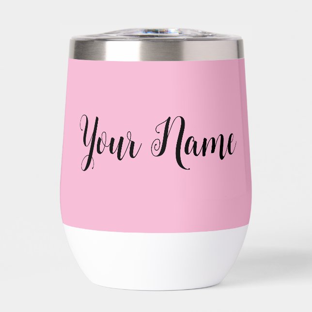 Pink Minimal Modern Signature Name Cursive Script Thermal Wine Tumbler (Front)