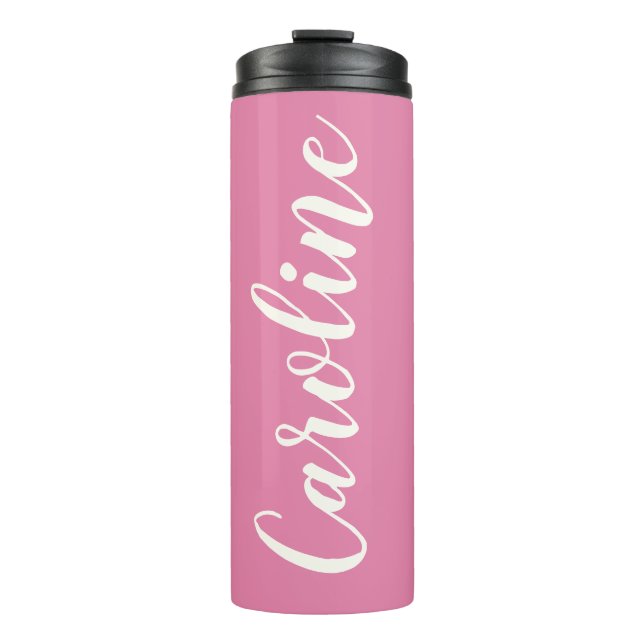 Pink Minimalist Calligraphy Personalized Name   Thermal Tumbler (Front)