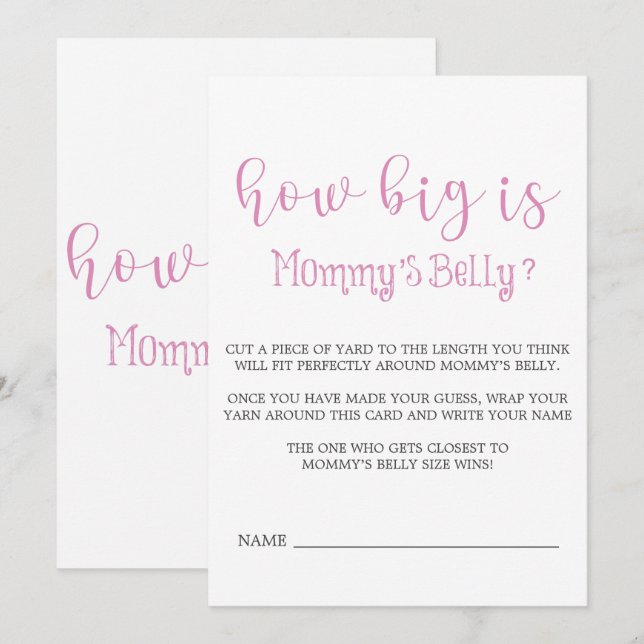 Pink Minimalist Script How Big Is Mommy’s Belly  (Front/Back)