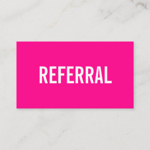 Pink minimalist trendy referral business card
