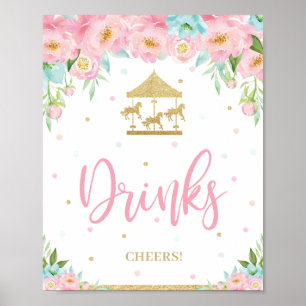 Pink Mint Floral Carousel Birthday Shower Drinks Poster