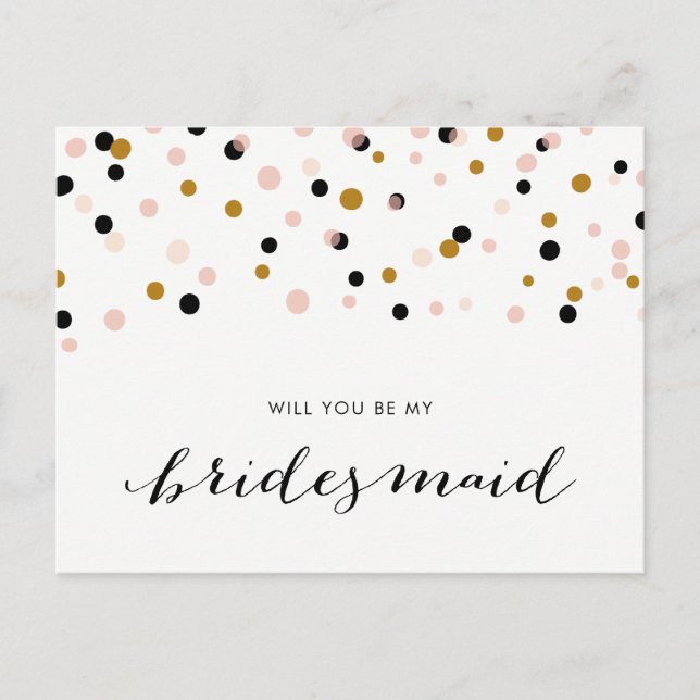 Pink ModerConfetti Dots Will You Be My Bridesmaid Invitation Postcard (Front)