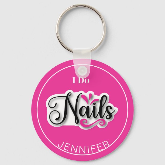 Pink Modern I Do Nails Nail Technician  Keychain (Front)