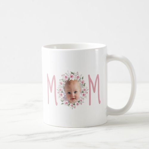 Pink Mom Floral Wreath Custom Photo Typography  Coffee Mug