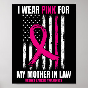 Pink Mom Mother In Law Breast Cancer Awareness Ame Poster