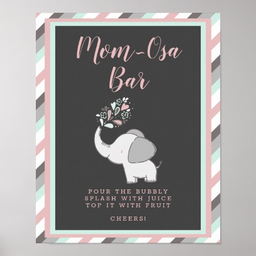 Pink Mom_Osa Bar Elephant Baby Shower Drinks Sign