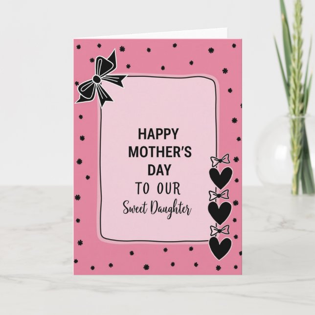 Pink Mothers Day Daughter Card (Front)