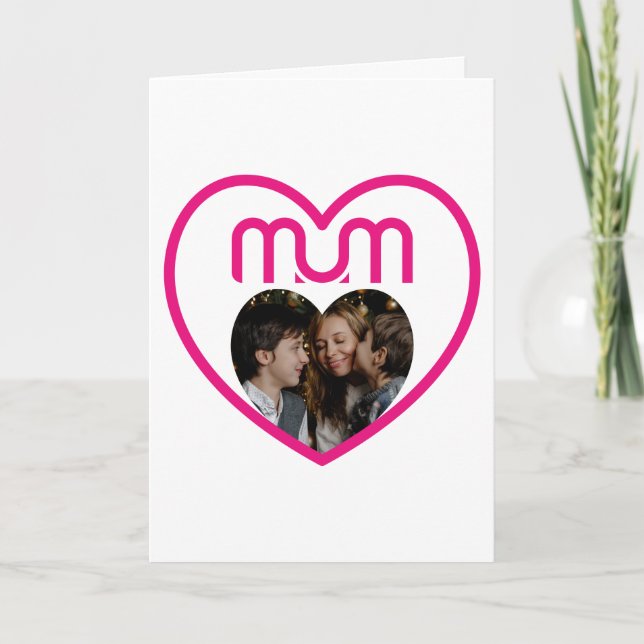 Pink MUM Love Photo frame Card (Front)