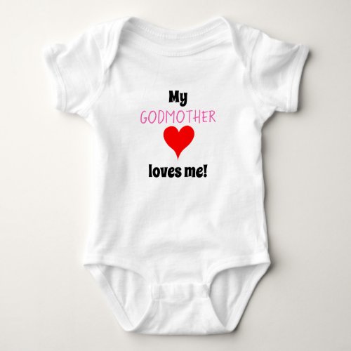 Pink My GodMother Loves Me Heart Baby Bodysuit