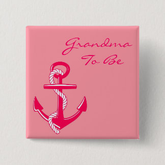 Pink Nautical Grandma To Be Anchor Pin