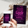 Pink Neon 21st Birthday Party Let's Glow Crazy Invitation