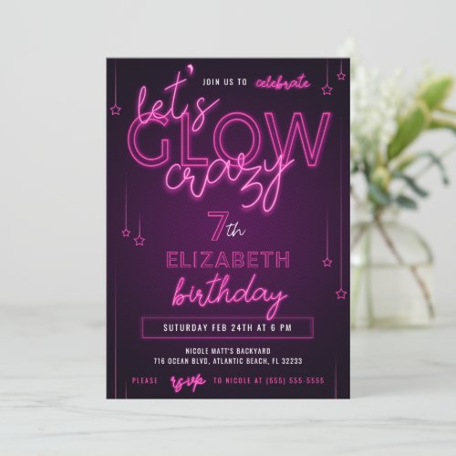 Pink Neon Birthday Party Lets Glow Crazy Invitation