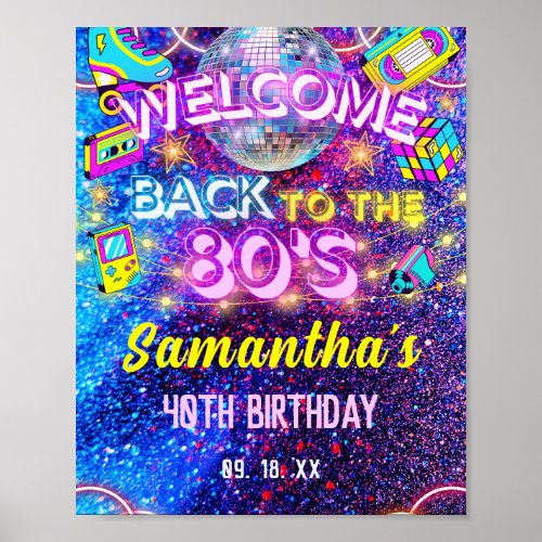 Pink Neon Glow Back To 80s Birthday Welcome Sign