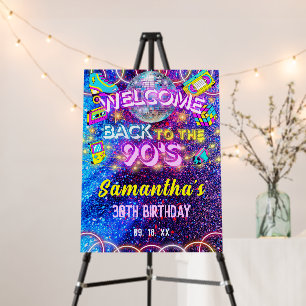 Pink Neon Glow Back To The 90s Birthday Welcome Foam Board