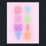Pink Neon Sign Dynamite Minimal Bright Colorful<br><div class="desc">Dynamite neon sign</div>