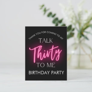 Pink Neon Talk 30 To Me 30th Birthday Party Thank You Card