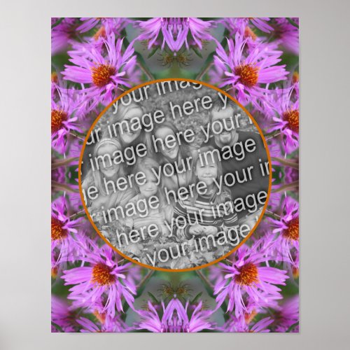 Pink New England Aster Flowers Add Your Photo Poster