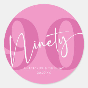 Pink Ninety 90th Ninetieth Birthday Party Favor Classic Round Sticker