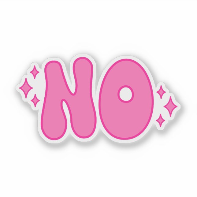 Pink No, Funny Sarcastic Gift Sticker (Front)