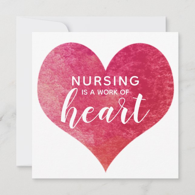 Pink Nursing Is A Work Of Heart Valentines Holiday Card (Front)