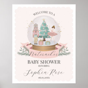 Pink Nutcracker Ballet Winter baby shower welcome Poster