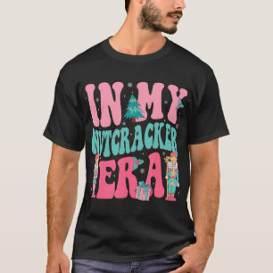 Pink Nutcracker Squad In My Nutcracker Era Pink T-Shirt