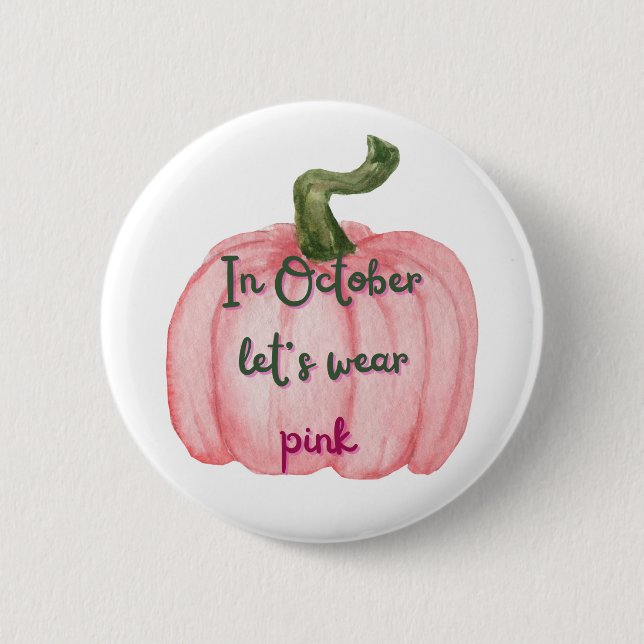 Pink October badge Button (Front)