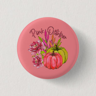 Pink October Breast Cancer Awareness Button